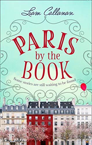 Book Paris by the Book: one of the most enchanting and uplifting books of the summer! free