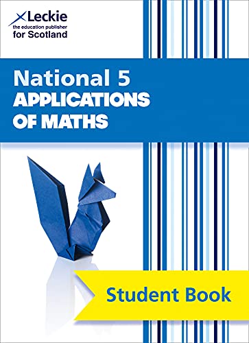 Book Leckie National 5 Applications of Maths – Student Book: Comprehensive Textbook for the CfE free