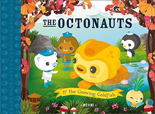 Book The Octonauts and The Growing Goldfish free