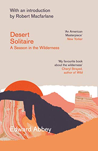 Book Desert Solitaire: A Season in the Wilderness (Season in Wilderness) free