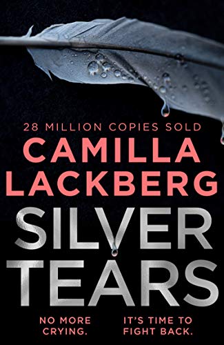 Book Silver Tears: The gripping new 2021 psychological crime thriller from the No.1 international bestselling author free