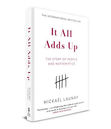 Book It All Adds Up: The Story of People and Mathematics free