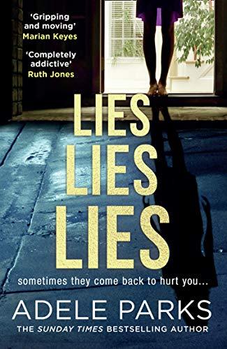 Book Adele Parks Collection 4 Books Set (I Invited Her In, The Image of You, Lies Lies Lies, Whatever It Takes) free