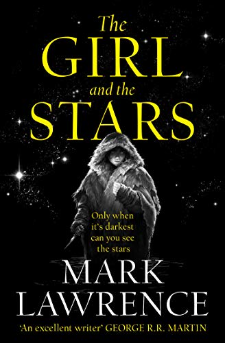Book The Girl and the Stars (Book of the Ice, Book 1): The Girl And The Stars (1) free