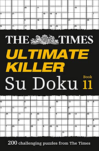 Book The Times Ultimate Killer Su Doku Book 11: 200 of the Deadliest Su Doku Puzzles free