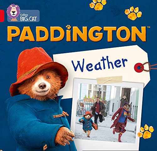 Book Paddington: Weather: Band 2B/Red B (Collins Big Cat Paddington) free