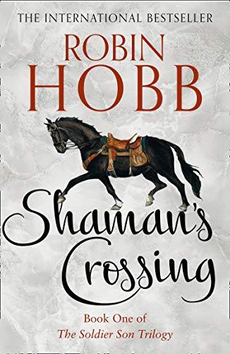 Book Shaman’s Crossing (The Soldier Son Trilogy, Book 1) free