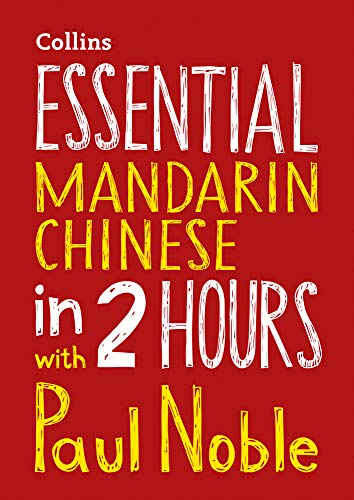 Book Essential Mandarin Chinese in 2 Hours with Paul Noble free