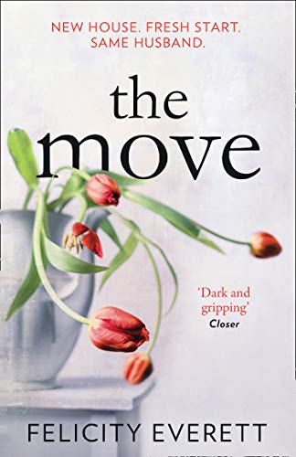 Book The Move: A dark psychological thriller about marriage and relationships from the author of gripping books like The People at Number 9 (202 POCHE) free