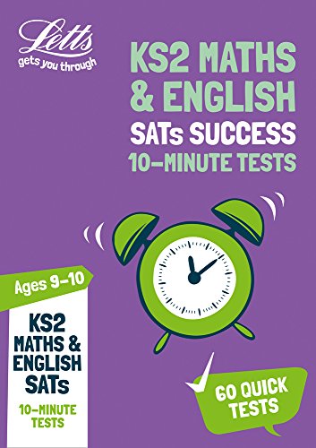 Book Letts KS2 Revision Success – KS2 Maths and English SATs Age 9-10: 10-Minute Tests free