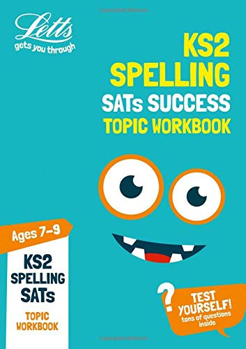 Book Letts KS2 Revision Success – KS2 English Spelling Age 7-9 SATs Practice Workbook free