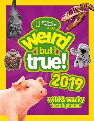 Book Weird But True! 2019: Wild & Wacky Facts & Photos free