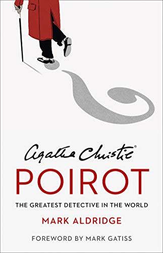 Book Agatha Christie’s Poirot: The Greatest Detective in the World free