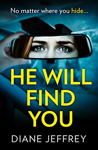 Book He Will Find You: A nail-biting and emotional psychological suspense free