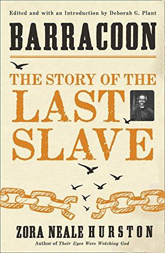 Book Barracoon: The Story of the Last Slave [Paperback] [Jan 01, 2018] Zora Neale Hurston free