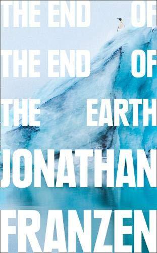 Book The End of the End of the Earth free