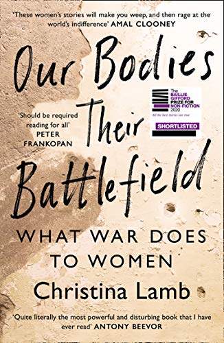 Book Our Bodies, Their Battlefield: What War Does to Women free