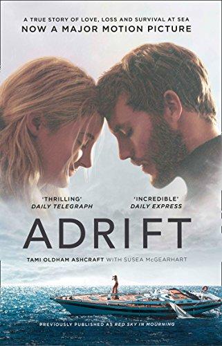 Book Adrift: A True Story of Love, Loss, and Survival at Sea free