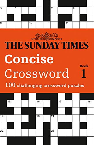 Book The Sunday Times Concise Crossword: Book 1: 100 Challenging Puzzles from the Sunday Times free