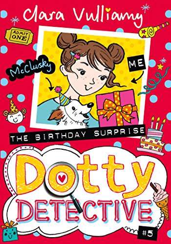 Book The Birthday Surprise (Dotty Detective) (Book 5) free