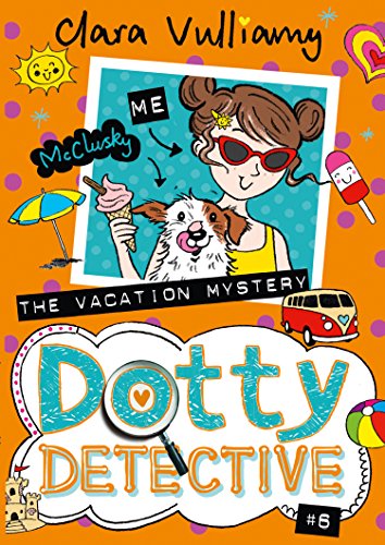 Book The Vacation Mystery (Dotty Detective) (Book 6) free