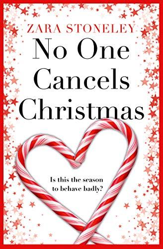 Book No One Cancels Christmas: The most hilarious and romantic Christmas romcom of the year! free