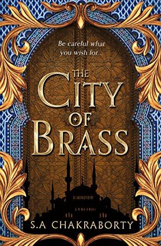 Book THE CITY OF BRASS [Paperback] S. A. Chakraborty free