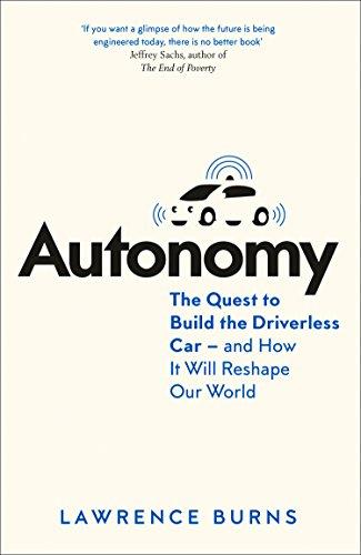 Book Autonomy [Paperback] Lawrence D. Burns and Christopher Shulgan free