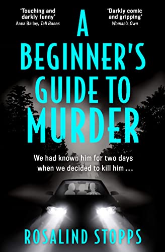 Book A Beginner’s Guide to Murder: the brand-new dark, gripping mystery thriller full of twists and turns, a must read for winter 2021! free