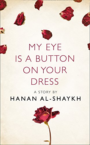 Book My Eye is a Button on Your Dress: A Story from the collection, I Am Heathcliff free