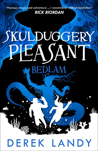 Book Bedlam (Skulduggery Pleasant, Book 12) free