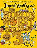 Book The World's Worst Children 3: Fiendishly Funny New Short Stories for Fans of David Walliams Books free