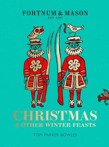 Book Fortnum & Mason: Christmas & Other Winter Feasts free