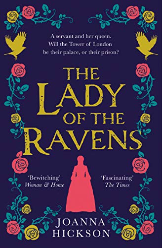 Book The Lady of the Ravens: a gripping historical fiction novel from the author of bestsellers like The Agincourt Bride (Queens of the Tower) (Book 1) free