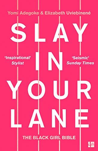Book Slay In Your Lane The Black Girl Bible free