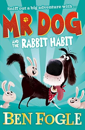 Book Mr Dog Series 3 Books Set Collection By Ben Fogle & Steve Cole (Mr Dog and a Hedge Called Hog, Mr Dog and the Seal Deal, Mr Dog and the Rabbit Habit) free