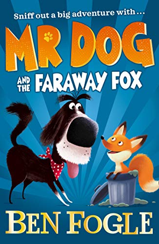 Book Mr Dog and the Far-Away Fox (Mr Dog) free