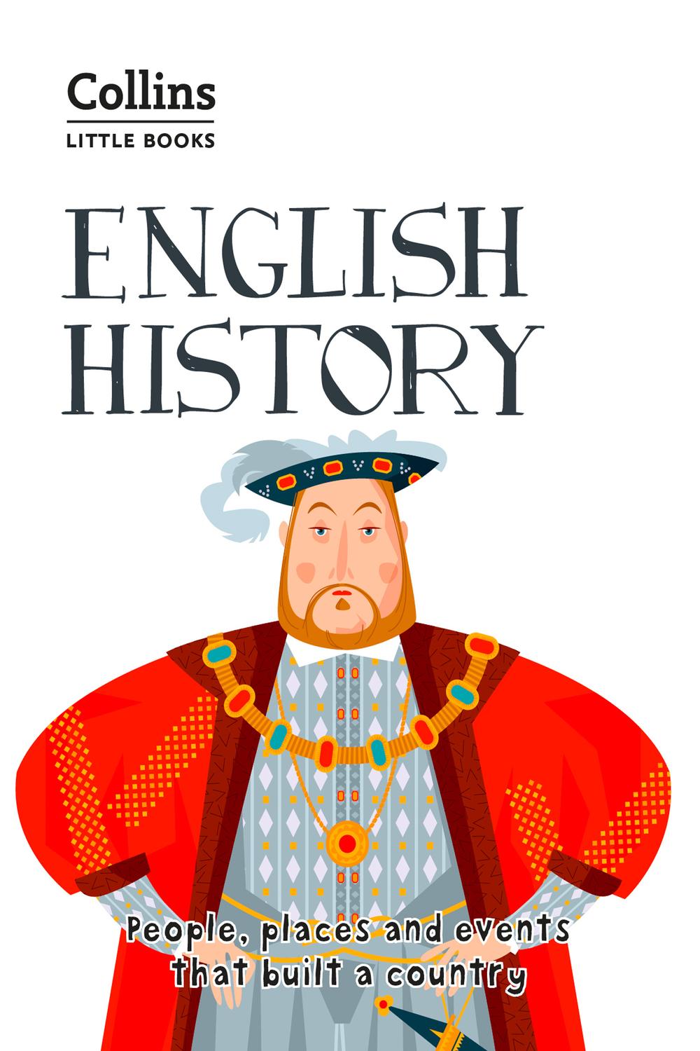 Book English History: People, places and events that built a country (Collins Little Books) free