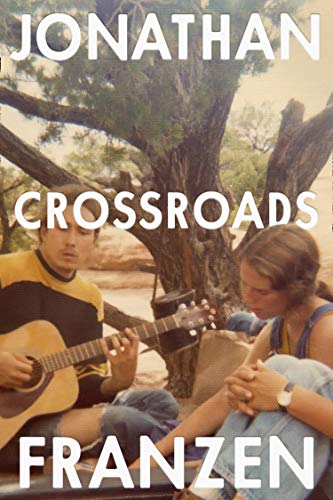 Book Crossroads: The latest novel from the international bestselling author of The Corrections: free