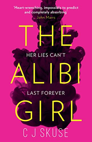 Book The Alibi Girl: The funny, twisty crime thriller of 2020 that will keep you guessing from the bestselling author of SWEETPEA free