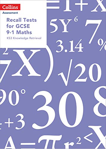 Book Recall Tests for GCSE 9-1 Maths: KS3 Knowledge Retrieval (Collins Assessment) free