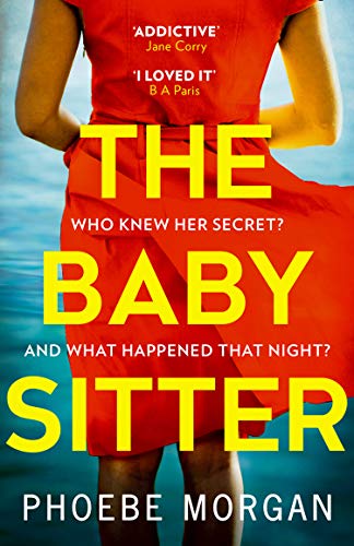 Book The Babysitter: An addictive psychological crime thriller from the author of gripping books like The Girl Next Door free