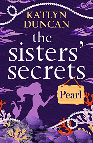 Book The Sisters’ Secrets: Pearl (The Sisters’ Secrets, Book 3) free