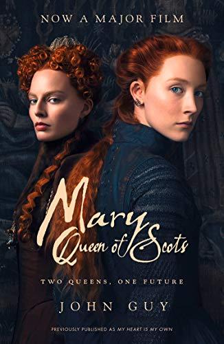 Book Mary Queen of Scots: Film Tie-In free