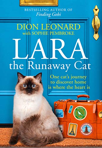 Book Lara The Runaway Cat: One cat’s journey to discover home is where the heart is free
