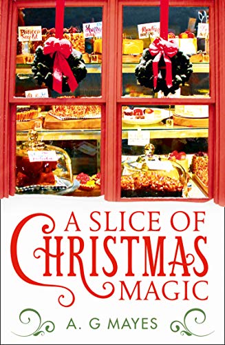 Book A Slice of Christmas Magic (The Magic Pie Shop, Book 2) free