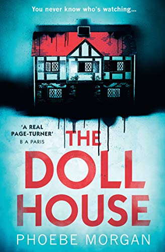 Book The Doll House: One of the most gripping debut psychological thrillers with a killer twist! free