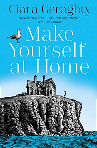 Book Make Yourself at Home: The new most emotional and uplifting book of 2021 from the Irish Times bestseller free