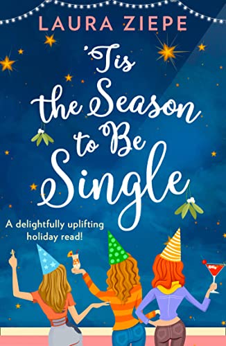 Book `Tis the Season to be Single free