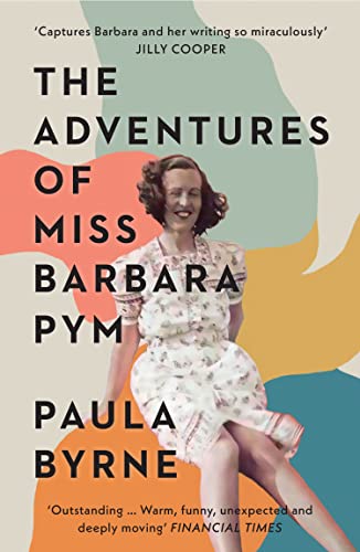 Book The Adventures of Miss Barbara Pym: A Times Book of the Year 2021 free